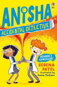 Anisha, Accidental Detective: School's Cancelled (Anisha, Accidental Detective)