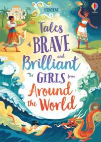 Tales of Brave and Brilliant Girls from around the World (Illustrated Story Collections)