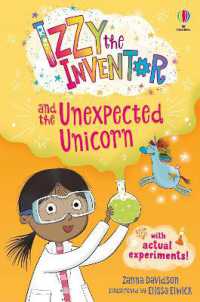 Izzy the Inventor and the Unexpected Unicorn : A beginner reader book for children. (Izzy the Inventor)