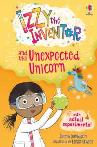 Izzy the Inventor and the Unexpected Unicorn : A beginner reader book for children. (Izzy the Inventor)