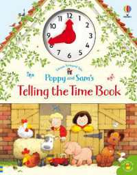 Poppy and Sam's Telling the Time Book (Farmyard Tales Poppy and Sam) （Board Book）