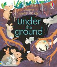 Peep inside under the Ground (Peep inside) （Board Book）