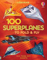 100 Superplanes to Fold and Fly (Fold and Fly)