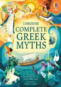 Complete Greek Myths : An Illustrated Book of Greek Myths (Complete Books)