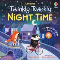 Twinkly Twinkly Night Time (Twinkly Twinkly) （Board Book）