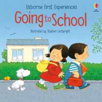 Going to School (First Experiences)