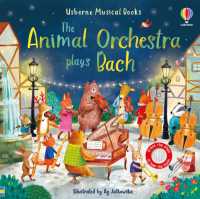 The Animal Orchestra Plays Bach (Musical Books) （Board Book）