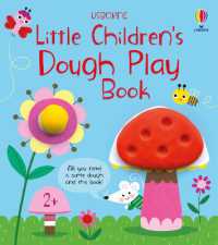 Little Children's Dough Play Book (Little Children's Activity Books) （Board Book）