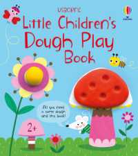 Little Children's Dough Play Book (Little Children's Activity Books) （Board Book）