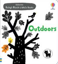Outdoors (Baby's Black and White Books) （Board Book）