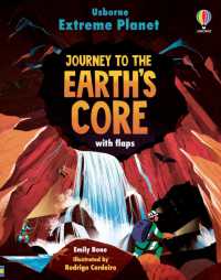 Extreme Planet: Journey to the Earth's core (Extreme Planet) （Board Book）