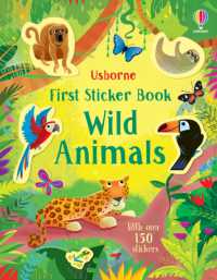First Sticker Book Wild Animals (First Sticker Books)