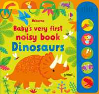 Baby's Very First Noisy Book Dinosaurs (Baby's Very First Noisy Book) （Board Book）