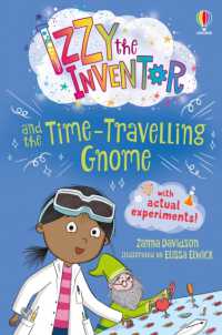 Izzy the Inventor and the Time Travelling Gnome (Izzy the Inventor)