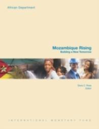 Mozambique rising : building a new tomorrow