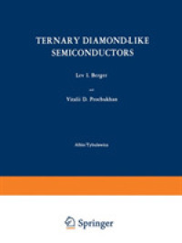 Ternary Diamond-like Semiconductors / Troinye Almazopodobnye Poluprovodniki