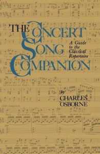 The Concert Song Companion : A Guide to the Classical Repertoire （1974）