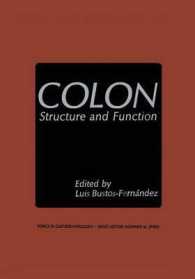 Colon : Structure and Function (Topics in Gastroenterology)
