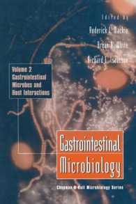 Gastrointestinal Microbiology : Gastrointestinal Microbes and Host Interactions (Chapman & Hall Microbiology Series)