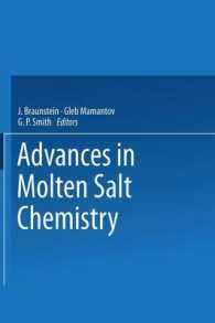 Advances in Molten Salt Chemistry : Volume 2 （1973）