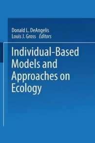 Individual-Based Models and Approaches in Ecology : Populations, Communities and Ecosystems （Reprint）