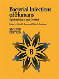 Bacterial Infections of Humans : Epidemiology and Control （Reprint）