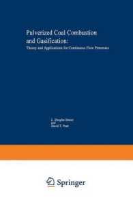 Pulverized-Coal Combustion and Gasification : Theory and Applications for Continuous Flow Processes