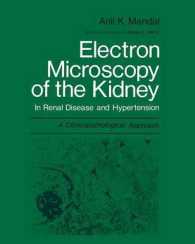 Electron Microscopy of the Kidney : In Renal Disease and Hypertension: a Clinicopathological Approach