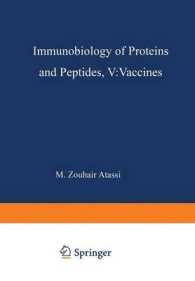 Immunobiology of Proteins and Peptides V : Vaccines Mechanisms, Design, and Applications