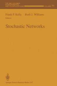 Stochastic Networks (The Ima Volumes in Mathematics and its Applications)