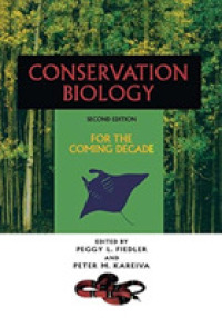 Conservation Biology : For the Coming Decade （Reprint）