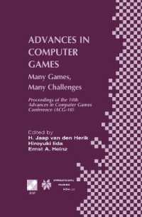 Advances in Computer Games : Many Games, Many Challenges (Ifip Advances in Information and Communication Technology)