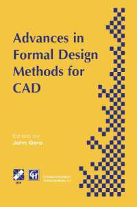 Advances in Formal Design Methods for CAD : Proceedings of the IFIP WG5.2 Workshop on Formal Design Methods for Computer-Aided Design, June 1995 (Ifip Advances in Information and Communication Technology)