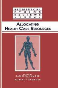 Allocating Health Care Resources (Biomedical Ethics Reviews)