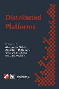 Distributed Platforms : Proceedings of the IFIP/IEEE International Conference on Distributed Platforms: Client/Server and Beyond: DCE, CORBA, ODP and Advanced Distributed Applications (Ifip Advances in Information and Communication Technology)