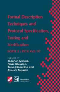 Formal Description Techniques and Protocol Specification, Testing and Verification : FORTE X / PSTV XVII '97 (Ifip Advances in Information and Communication Technology)