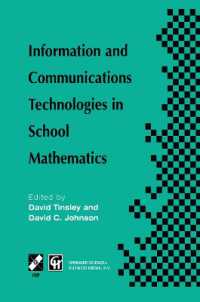 Information and Communications Technologies in School Mathematics : IFIP TC3 / WG3.1 Working Conference on Secondary School Mathematics in the World of Communication Technology: Learning, Teaching and the Curriculum, 26-31 October 1997, Grenoble, Fra