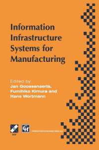 Information Infrastructure Systems for Manufacturing : Proceedings of the IFIP TC5/WG5.3/WG5.7 international conference on the Design of Information Infrastructure Systems for Manufacturing, DIISM '96 Eindhoven, the Netherlands, 15-18 September 1996