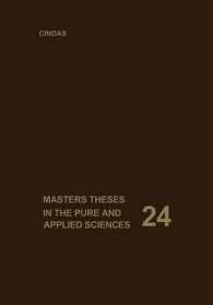 Masters Theses in the Pure and Applied Sciences : Accepted by Colleges and Universities of the United States and Canada. Volume 24