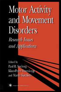 Motor Activity and Movement Disorders : Research Issues and Applications (Contemporary Neuroscience)