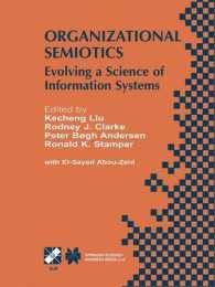 Organizational Semiotics : Evolving a Science of Information Systems IFIP TC8 / WG8.1 Working Conference on Organizational Semiotics: Evolving a Science of Information Systems July 23-25, 2001, Montreal, Quebec, Canada (Ifip Advances in Information a