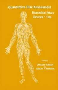 Quantitative Risk Assessment : Biomedical Ethics Reviews · 1986 (Biomedical Ethics Reviews)