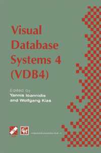 Visual Database Systems 4 : IFIP TC2 / WG2.6 Fourth Working Conference on Visual Database Systems 4 (VDB4) 27–29 May 1998, L'Aquila, Italy (Ifip Advances in Information and Communication Technology)