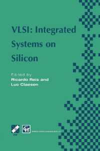 VLSI: Integrated Systems on Silicon : IFIP TC10 WG10.5 International Conference on Very Large Scale Integration 26–30 August 1997, Gramado, RS, Brazil (Ifip Advances in Information and Communication Technology)