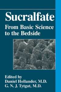 Sucralfate : From Basic Science to the Bedside