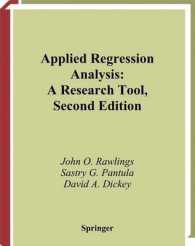 Applied Regression Analysis : A Research Tool (Springer Texts in Statistics) （2ND）