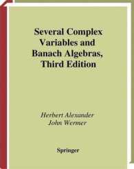 Several Complex Variables and Banach Algebras (Graduate Texts in Mathematics) （3RD）