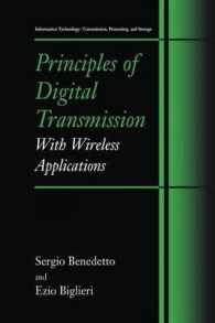 Principles of Digital Transmission : With Wireless Applications (Information Technology: Transmission, Processing and Storage)