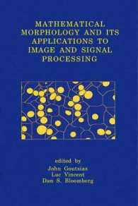 Mathematical Morphology and Its Applications to Image and Signal Processing (Computational Imaging and Vision)