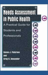 Needs Assessment in Public Health : A Practical Guide for Students and Professionals
